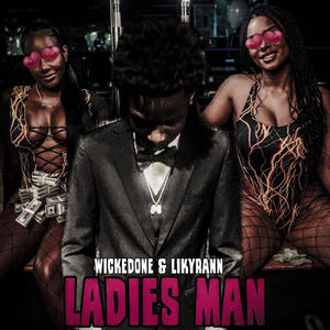 Ladies Man (feat. Likyrann)