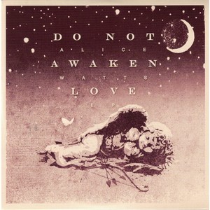 Do Not Awaken Love