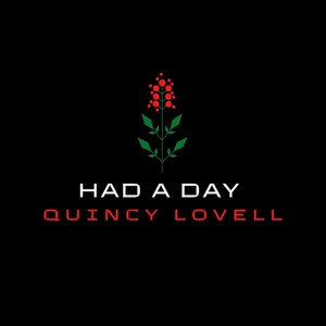 Had a Day (feat. AyyyeVon Beats) [Explicit]