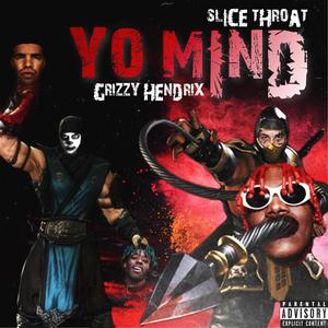 Yo mind (feat. Grizzy Hendrix) [Clean]