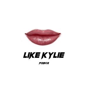 Like Kylie