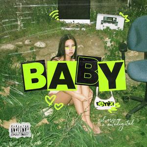 Baby (Remix|Explicit)