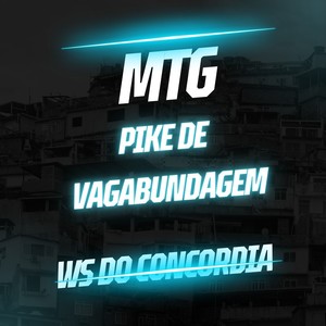 MTG Pike De Vagabundagem (Live|Explicit)
