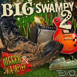 Big Swampy 2