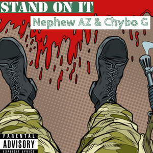 Stand On It (Explicit)