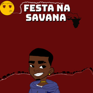 Festa Na Savana (Explicit)