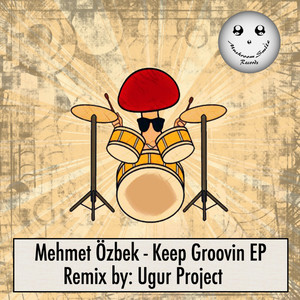 Keep Groovin EP