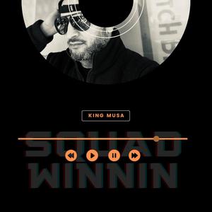 Squad Winnin (feat. Rogwill) (Explicit)