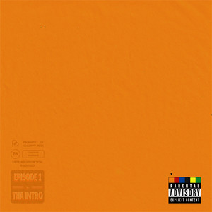 episode 1 “Tha Intro” (Explicit)