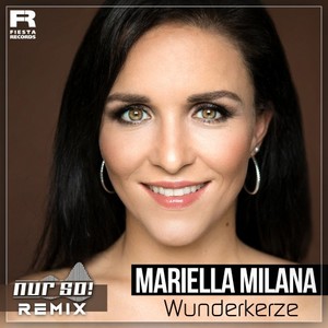 Wunderkerze (Nur So! Remix)