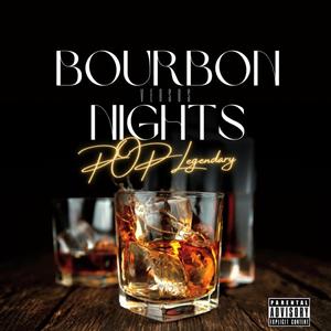 Bourbon Nights (Explicit)
