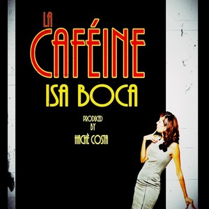 La caféine