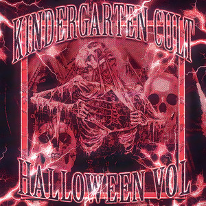 Kindergarten Cult Halloween Vol (Explicit)