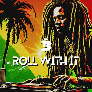 Roll With It