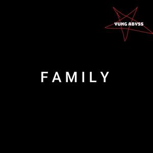 F A M I L Y (Explicit)