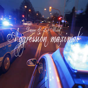 Aggression maximal (Explicit)