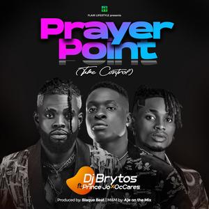 Prayer Point (feat. Prince Jo & OcCares)