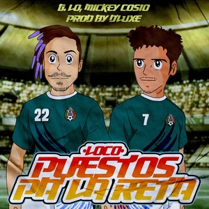 Puestos Pa' la Reta (Explicit)