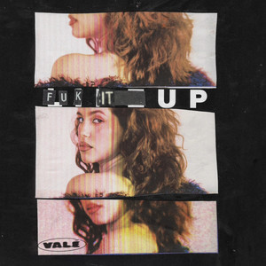 fuk it up (Explicit)