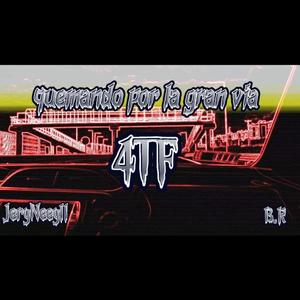 Quemando por la gran vía (feat. B.R) (Tema)