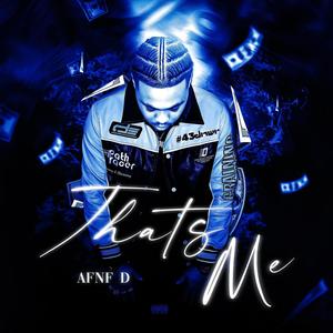 Thats Me (Explicit)