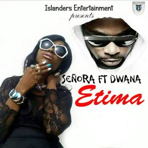 Etima(feat. Dwana)