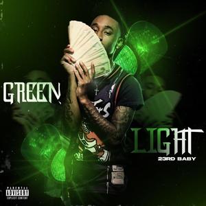 Greenlight (Explicit)