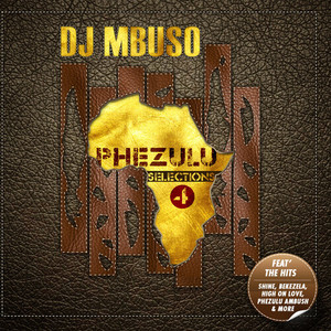 Phezulu Selections, Vol. 4