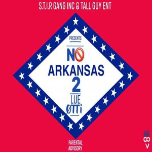 NØ ARKANSAS 2 (Freestyle) (Explicit)