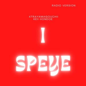 I Speye (feat. Keii Hondoe) [Radio Edit] [Explicit]