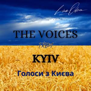 The Voices from Kyiv (Голоси з Києва)