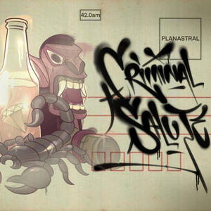 Criminal Salute (Explicit)
