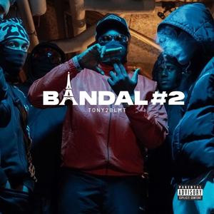 BANDAL #2 (Explicit)