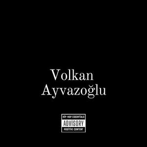 Volkan Ayvazoğlu (feat. Sametbutinpainn) [Explicit]