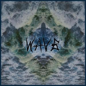 Wave (feat. Man 3 Faces & Cedo Tha Great)