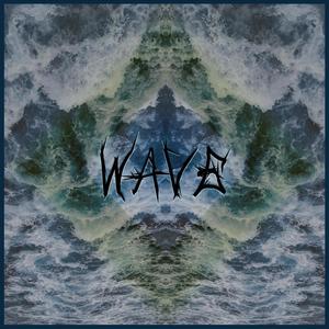 Wave(feat. Man 3 Faces & Cedo Tha Great)
