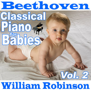 Beethoven Classical Piano for Babies Vol. 2