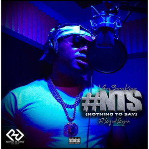 #NTS (Nothing To Say) [Explicit]