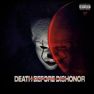Death Before Dishonor (Explicit)