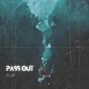 PASS OUT (Explicit)