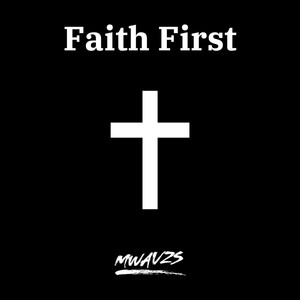 Faith First