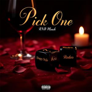 Pick One (Explicit)