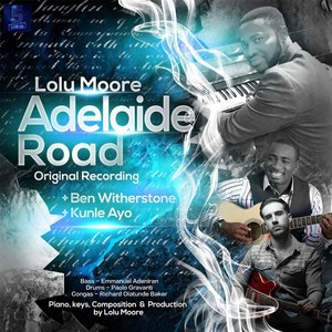 Adelaide Road (feat. Ben Witherstone & Kunle Ayo)