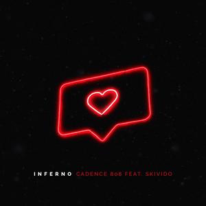 Inferno (feat. Skivido)