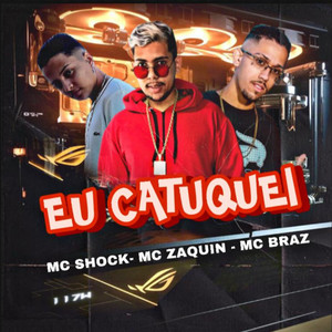 Eu Catuquei