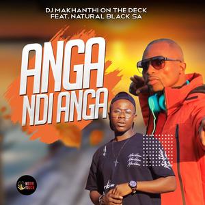 Anga Ndi Anga (feat. Natural Black Sa)