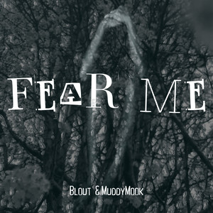 Fear Me (Explicit)