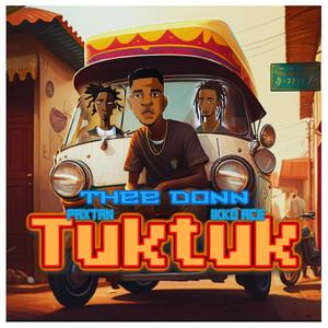 Tuk Tuk (feat. Paxtan & Ikko Ace) (Explicit)