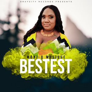 Bestest (Explicit)