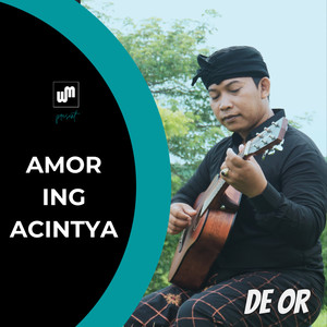 Amor Ing Acintya